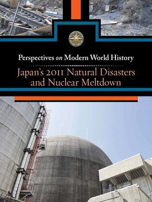 cover image of Japan's 2011 Natural Disaster and Nuclear Meltdown